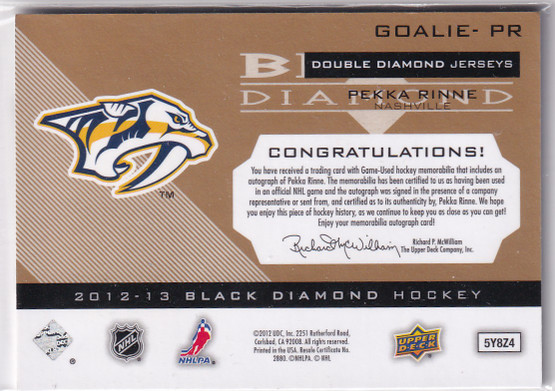  2012-13 Black Diamond Dual Jerseys Autographs #GOALIE PR Pekka Rinne /5