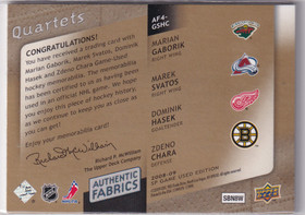 2008-09 SP Game Used Authentic Fabrics Quads Patches #AF4GSHC Marian Gaborik/Marek Svatos/Dominik Hasek/Zdeno Chara /9