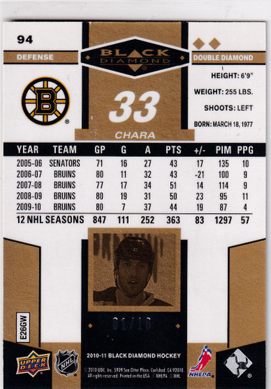  2010-11 Black Diamond Gold #94 Zdeno Chara /10