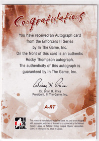  2013-14 ITG Enforcers Autographs #ART Rocky Thompson