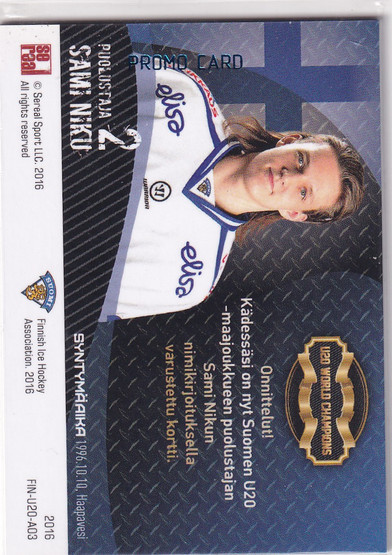 2016 Sereal PROMO U20 World Champions Sami Niku