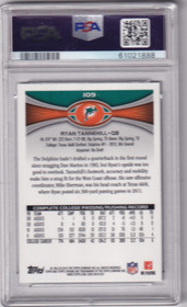 2012 Topps Chrome #109A Ryan Tannehill RC/holding football RC PSA 10
