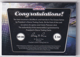 2022 President's Choice In The Crease Stick Rack Calvin Petersen /10