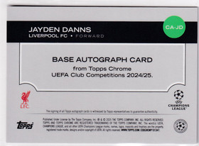 2024-25 Topps Chrome UEFA Jayden Danns RC Rookie Auto Refractor