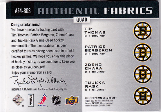 2011-12 SP Game Used Authentic Fabrics Quads #AF4BOS Tim Thomas/Patrice Bergeron/Zdeno Chara/Tuukka Rask /10
