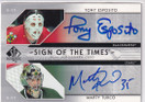  2006-07 SP Authentic Sign of the Times Duals #STET Tony Esposito/Marty Turco