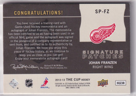  2012-13 The Cup Signature Patches #SPFZ Johan Franzen/75/(inserted in 13-14 The Cup) /75