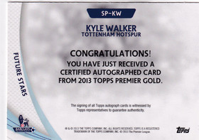 2013 Topps Premier Gold Future Stars auto Kyle Walker