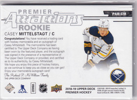 2018-19 Upper Deck Premier Premier Attractions Rookie Autograph Patches #PARCM Casey Mittelstadt /99