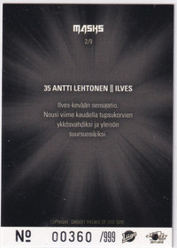 2017-18 Cardset Masks Antti Lehtonen /999