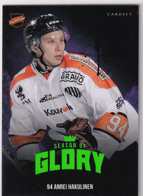 2017-18 Cardset Season Of Glory #SOG7 Anrei Hakulinen