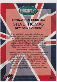 1992-93 Parkhurst Emerald Ice #454 Steve Thomas