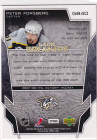 2007-08 Upper Deck Victory GameBreakers #GB40 Peter Forsberg