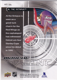 2024-25 Upper Deck MVP Mascot Talent #MT16 Al The Octopus