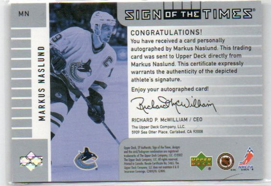  2001-02 SP Authentic Sign of the Times #MN Markus Naslund