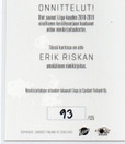 2018-19 Cardset Erik Riska Platinum Edition Signature /125