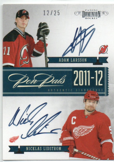  2011-12 Dominion RPS Pen Pals #15 Adam Larsson/25/Nicklas Lidstrom
