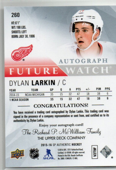  2015-16 SP Authentic #260 Dylan Larkin AU RC /999