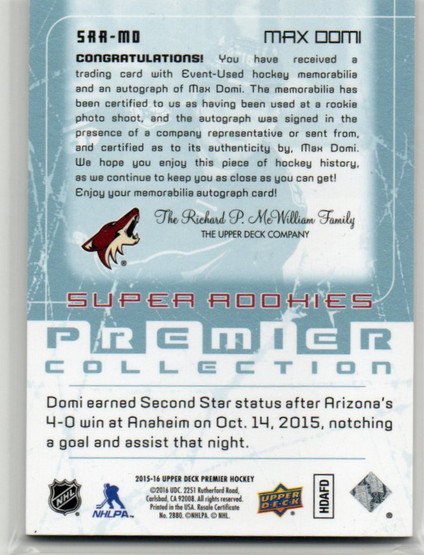  2015-16 Upper Deck Premier '03-04 Tribute Rookies Autograph Patches #SRRMD Max Domi/49