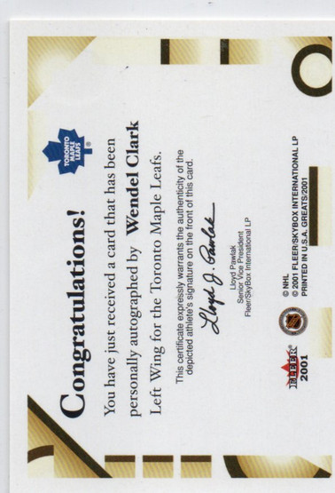  2001-02 Greats of the Game Autographs #34 Wendel Clark