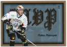 2007-08 Cardset Mikko Mäenpää MVP /100