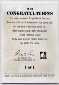  2013-14 ITG Enforcers Tough Nameplates #TN88 Rocky Thompson 1/1