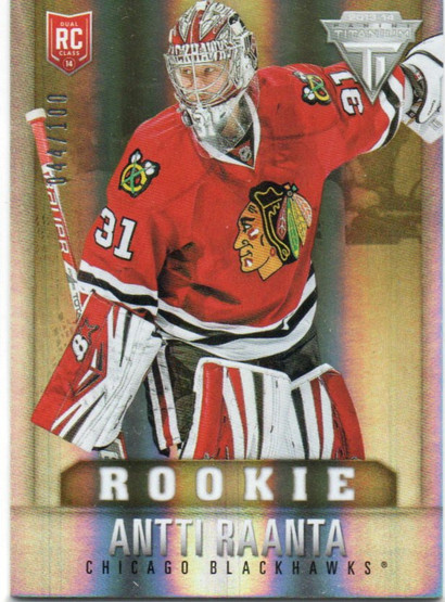  2013-14 Panini Titanium Draft Position #257 Antti Raanta/100 RC