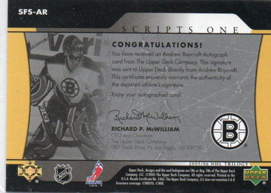  2005-06 Upper Deck Trilogy Scripts #SFSAR Andrew Raycroft