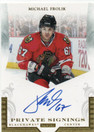  2011-12 Panini Private Signings #MF Michael Frolik