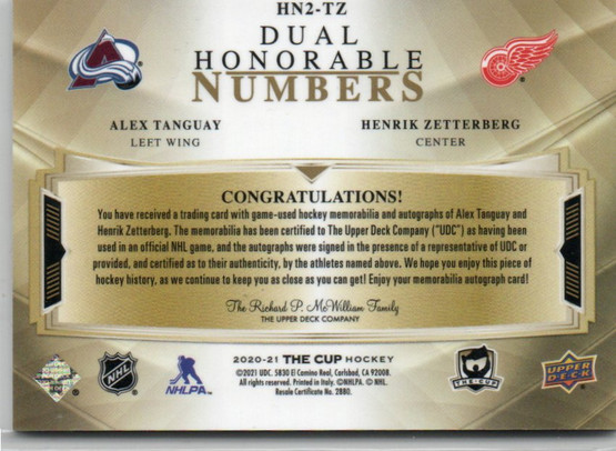  2020-21 The Cup Honorable Numbers Dual #HN2TZ Alex Tanguay/Henrik Zetterberg/40