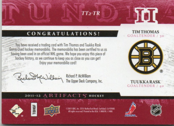  2011-12 Artifacts Tundra Tandems Fight Straps Red #TT2TR Tim Thomas/Tuukka Rask /10