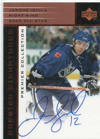  2002-03 UD Premier Collection Signatures Bronze #ASJI Jarome Iginla