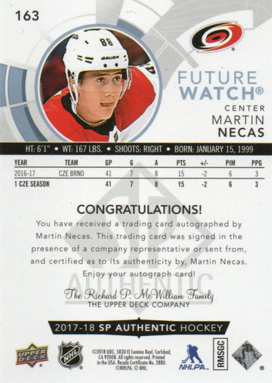  2017-18 SP Authentic #163B Martin Necas FW AU/949* XRC