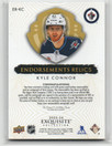  2016-17 Exquisite Collection Endorsements Relics #ERKC Kyle Connor/50