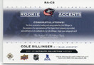  2021-22 Ultimate Collection Rookie Accents Autographs #RACS Cole Sillinger/35