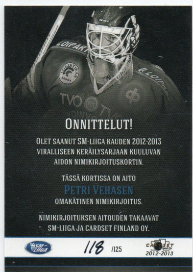 2012-13 Cardset Signature Petri Vehanen /125