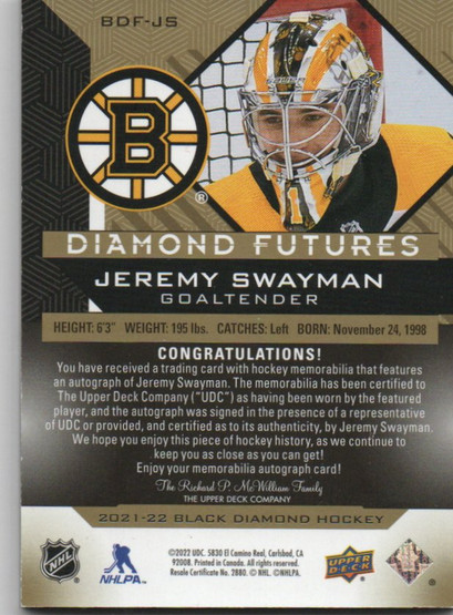  2021-22 Black Diamond Diamond Futures Relic Autographs #BDFJS Jeremy Swayman /25