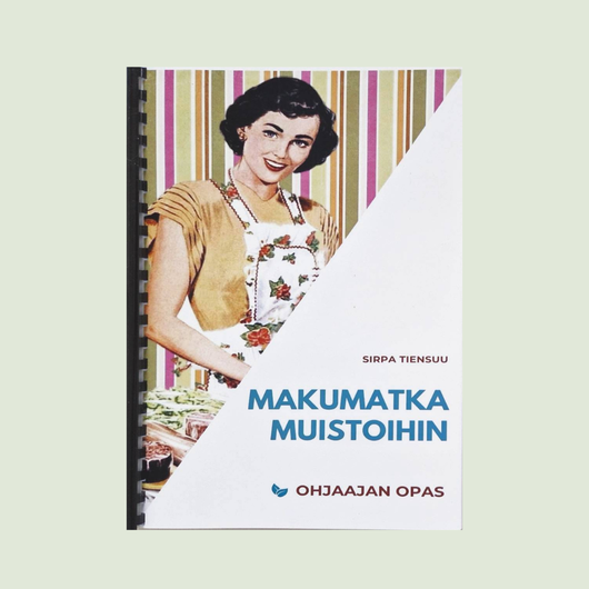 Makumatka muistoihin - ohjaajan opas