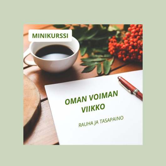 Oman voiman viikko – minikurssi verkossa (5 pv)