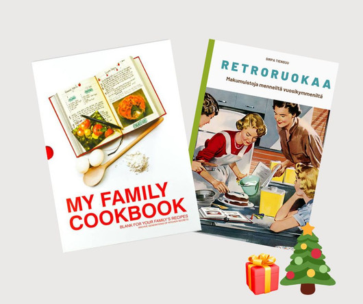 My Family Cookbook & Retroruokaa – makumuistoja menneiltä vuosikymmeniltä