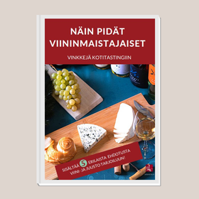(e-opas) Näin pidät viininmaistajaiset – vinkkejä kotitastingiin 